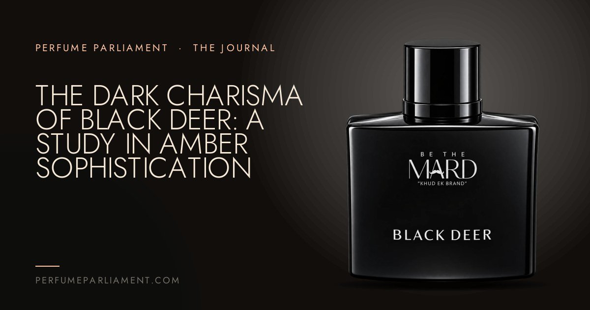 The Dark Charisma of Black Deer: A Study in Amber Sophistication